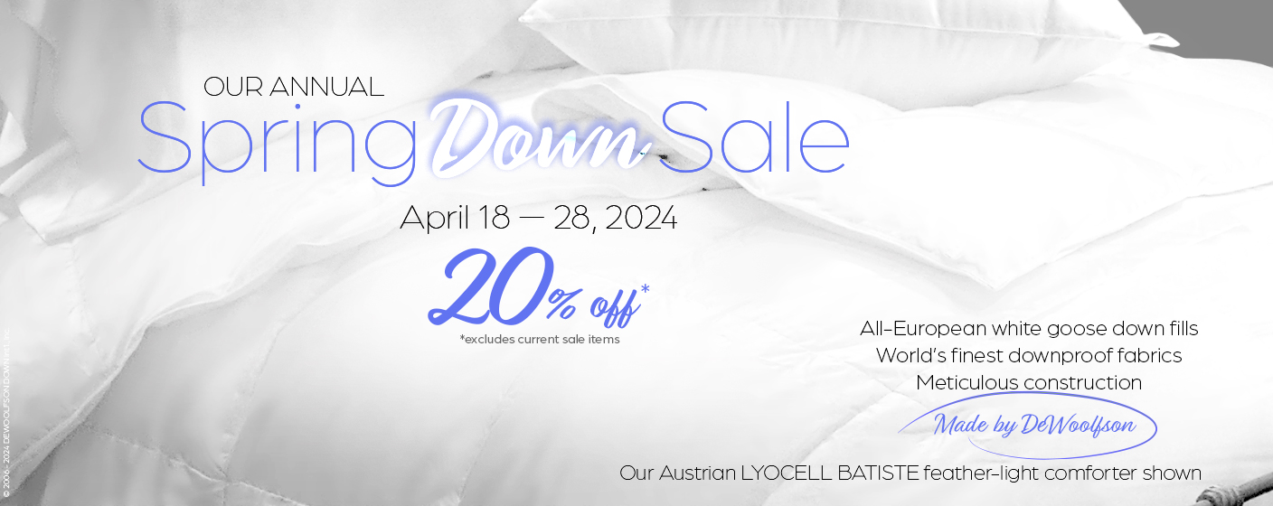 20% off our own make down pillows, comforters, blankets, & t