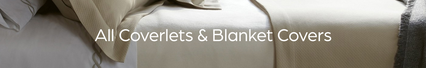 Coverlets & Blanket Covers banner